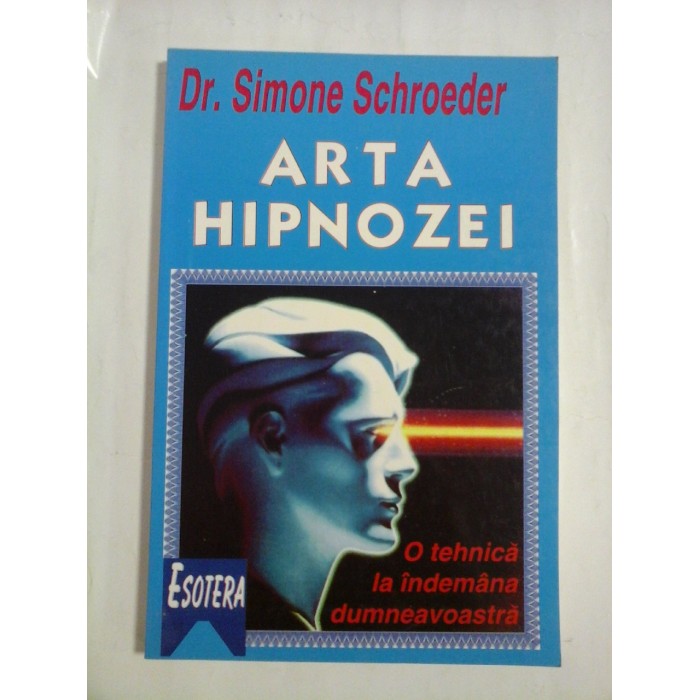 ARTA HIPNOZEI - DR. SIMONE SCHROEDER